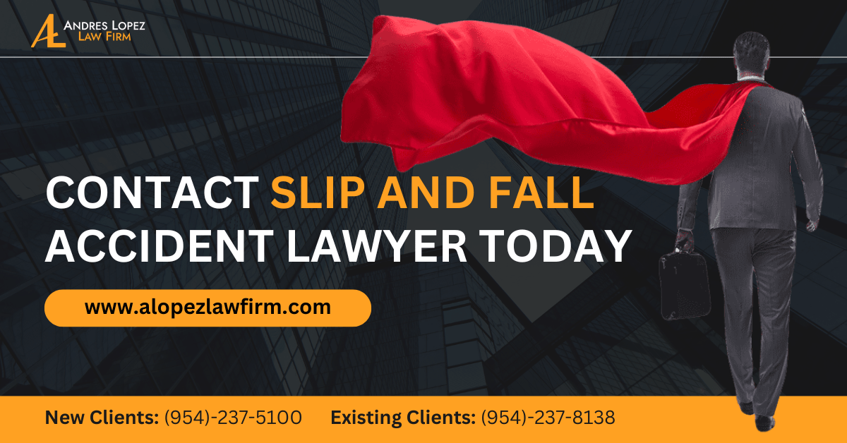 slip and fall lawyer Coral Springs, FL - The Andres Lopez Law Firm